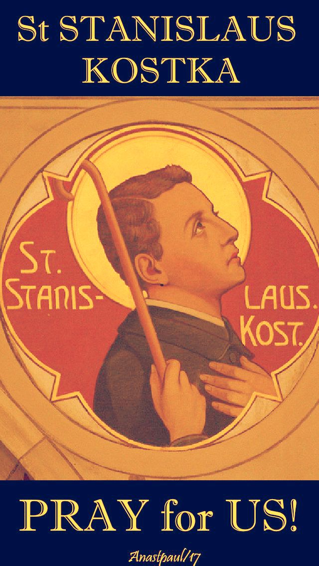 st stanislaus - pray for us - 13 nov 2017 - no 4
