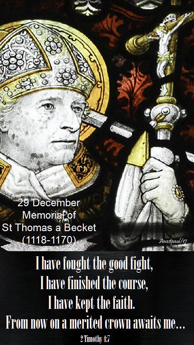 2 timothy 4-7 - 29 dec 2017 - thomas a becket