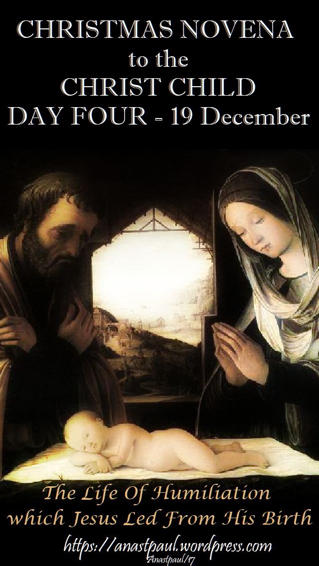 DAY FOUR NOVENA TO THE CHRIST CHILD - 19 DEC 2017 - NO 2