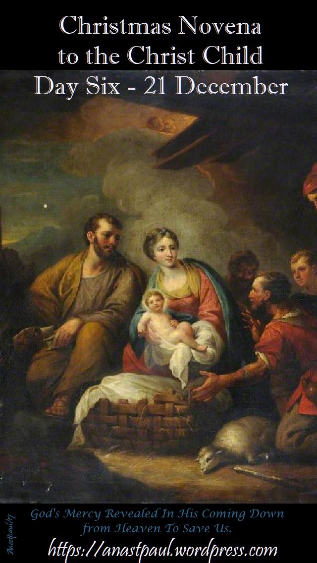 DAY SIX NOVENA TO THE CHRIST CHILD - 21 DEC 2017