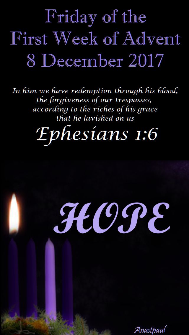 friday of the first week of advent - 8 december 2017