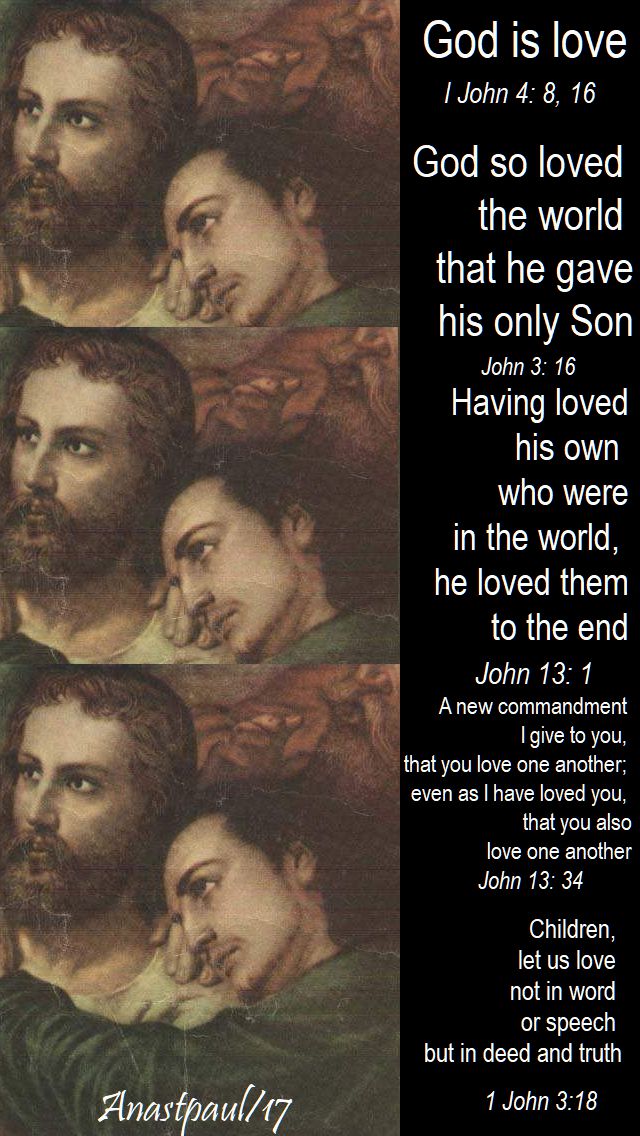 god is love - from various of John's texts - 27 dec 2017