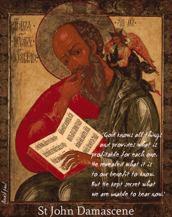 god knows all things - st john damascene - 2016 image