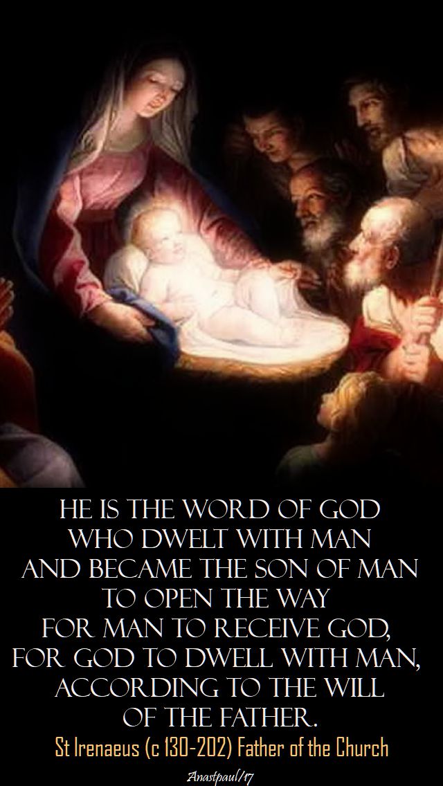he is the word of god - st irenaeus - 19 dec 2017