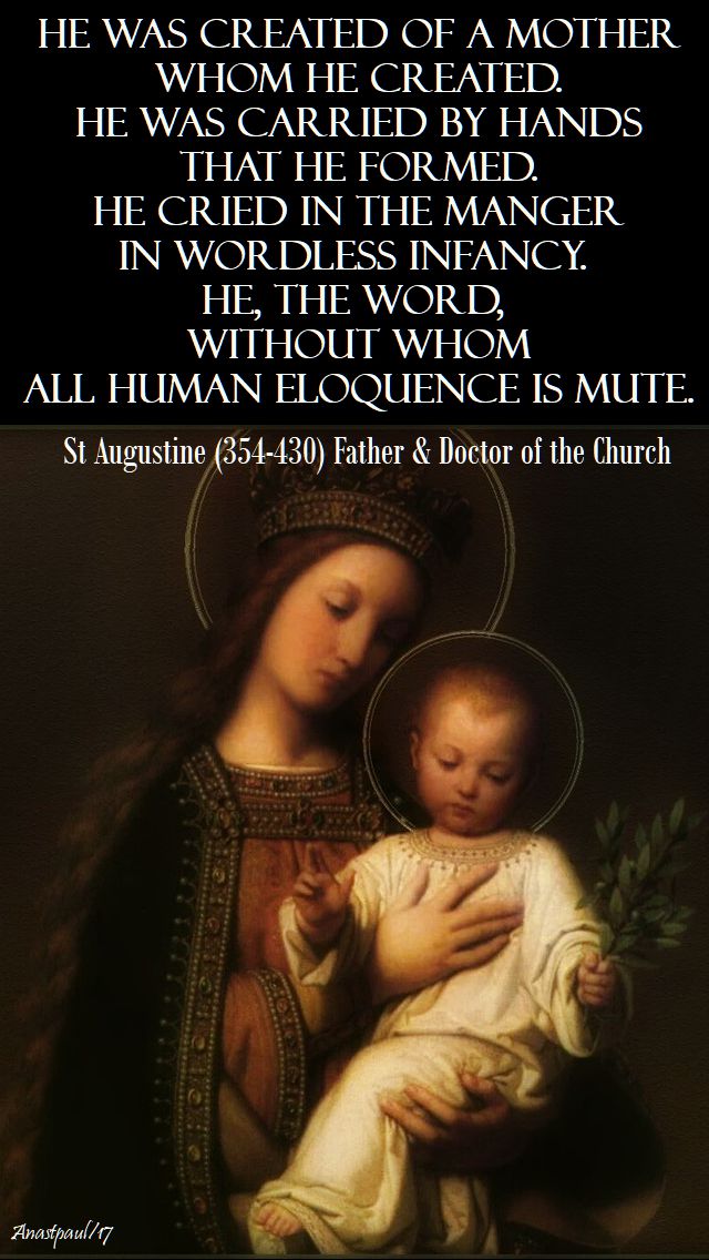 he was created - st augustine - 24 dec 2017
