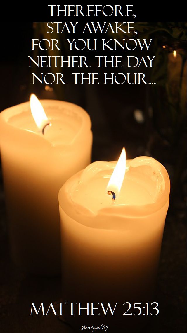 matthew 25 13 - 15 dec 2017
