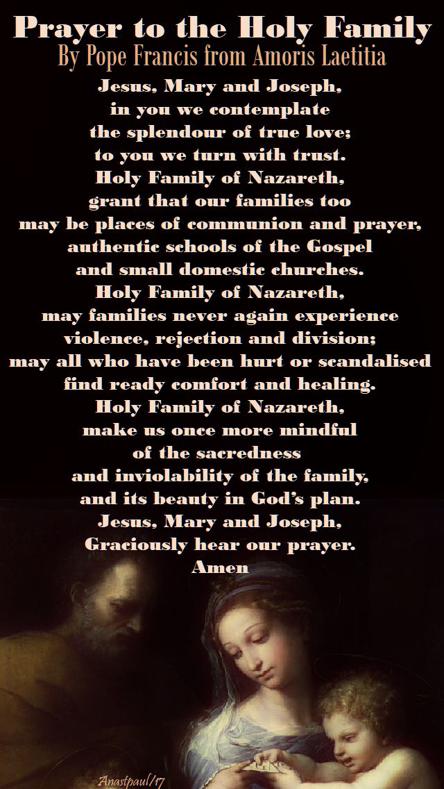 prayer to the holy famoly - amoris laelitia - pope francis - 30 dec 2017