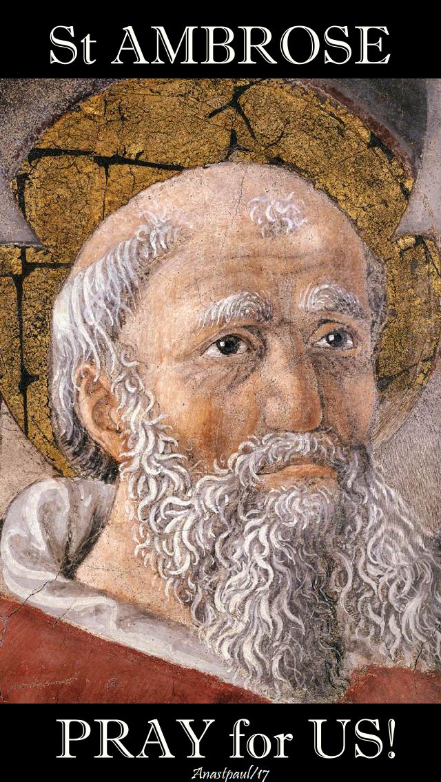 st ambrose pray for us - 7 dec 2017