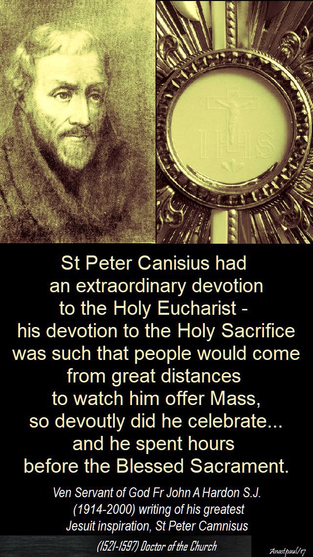 st peter canisus had an - fr john a hardon - 21 dec 2017