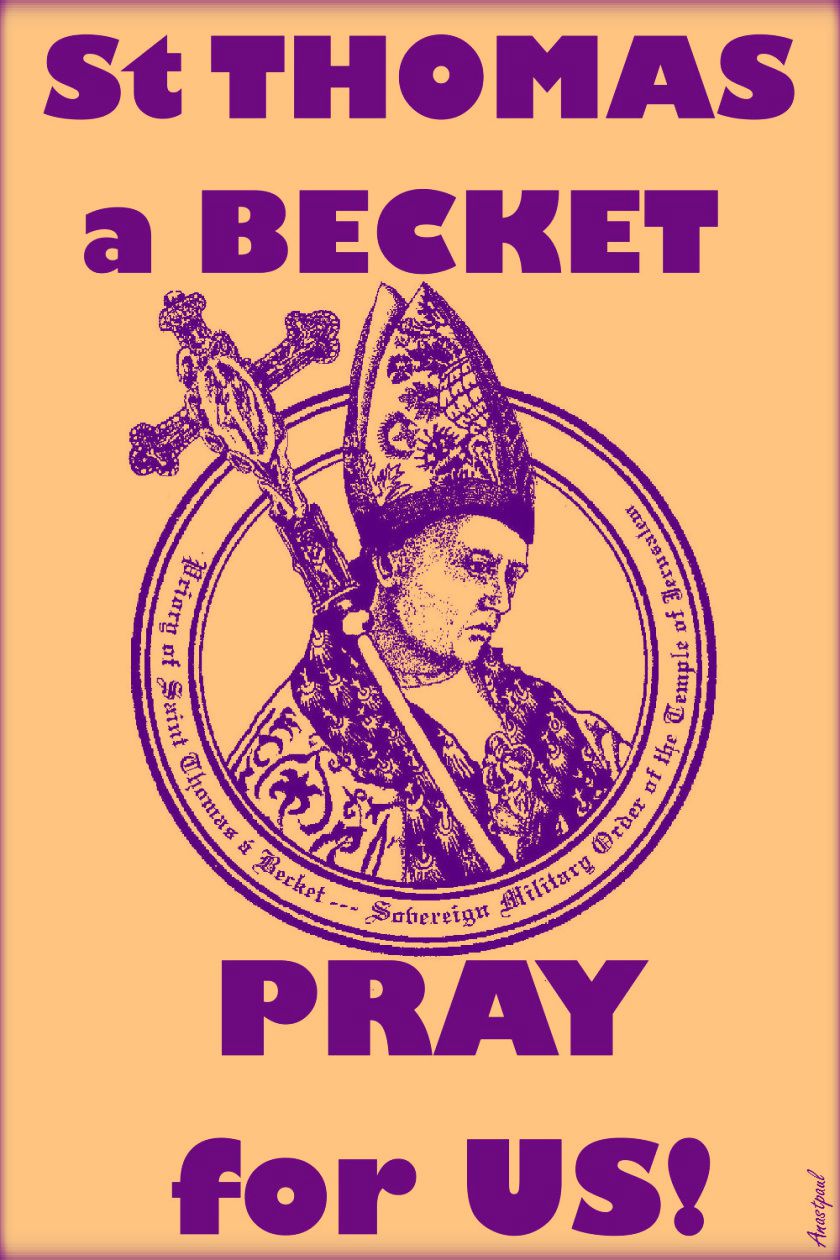 st thomas a becket - pray for us 2017