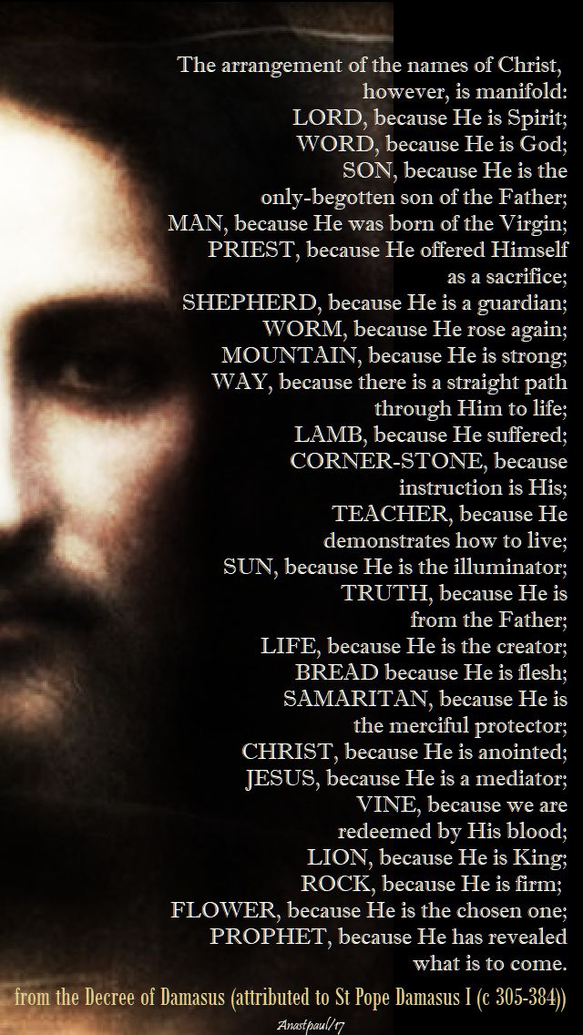 the arrangement of the names of christ - st pope damasus I - 11 dec 2017