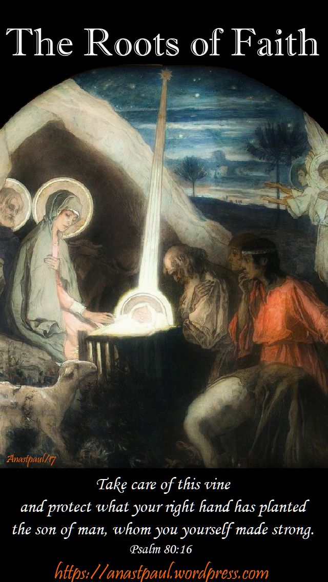 the roots of faith - sat of second week advent - 16 dec 2017