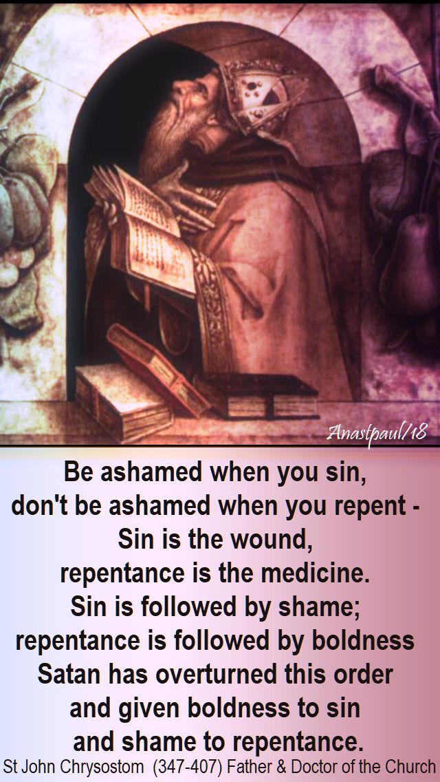 be ashmed when you sin - st john chrysostom - 29 jan 2018
