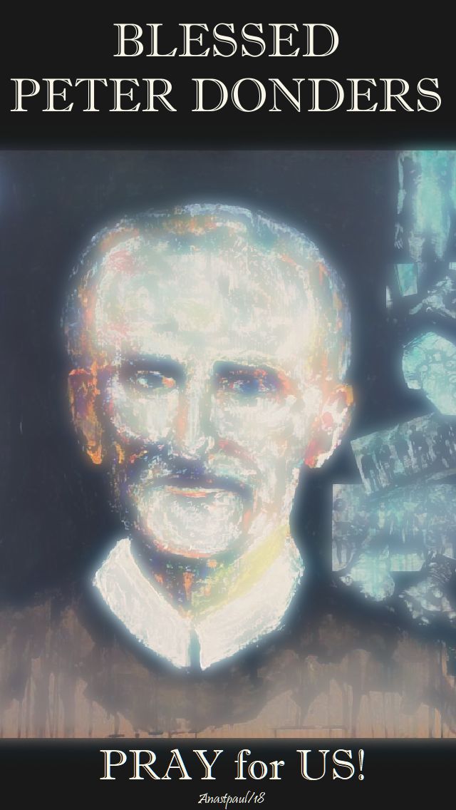 bl peter donders pray for us - 14 JAN 2018