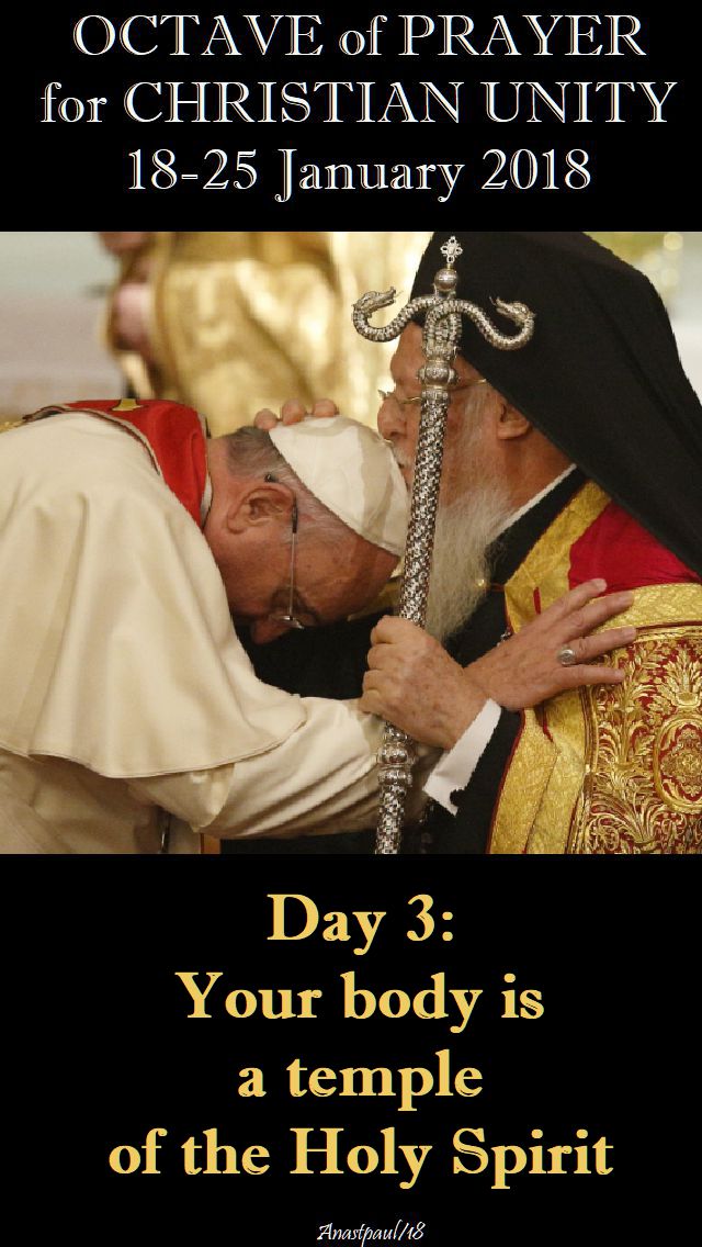 DAY 3 - 20 JAN - OCTAVE FOR CHRISTIAN UNITY - 20 JAN 2018