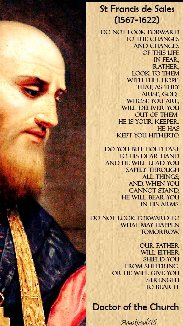 do not look forward - st francis de sales - 24 jan 2018