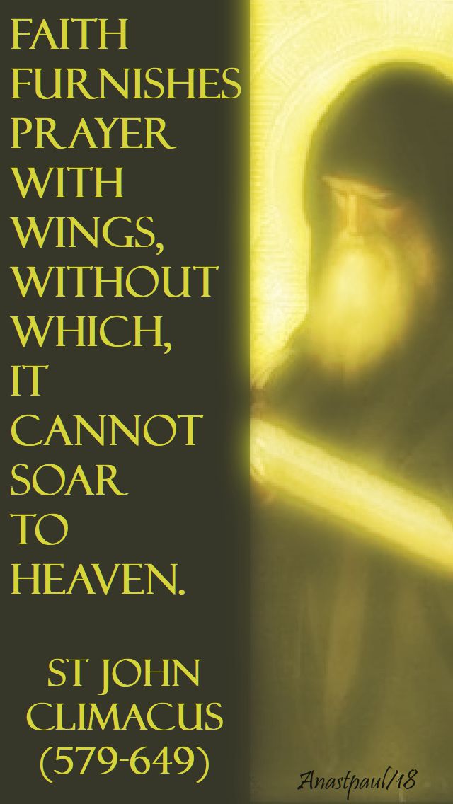faith furnishes prayer - st john climacus - 30 jan 2018