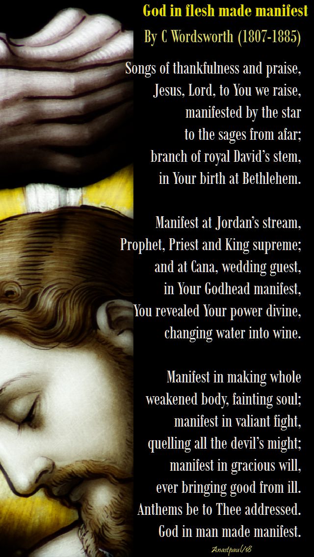 god in flesh made manifest - c wordsworth - 8 jan 2018