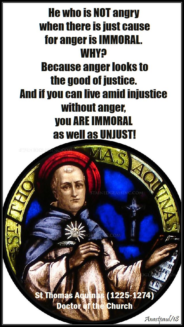 he who is not angry - st thomas aquinas - 28 jan 2018
