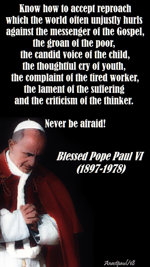 know how to accept reproach - bl pope paul vi - 10 jan 2018