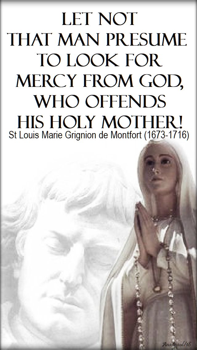 let not that man presume - st louise de montfort - 15 jan 2018