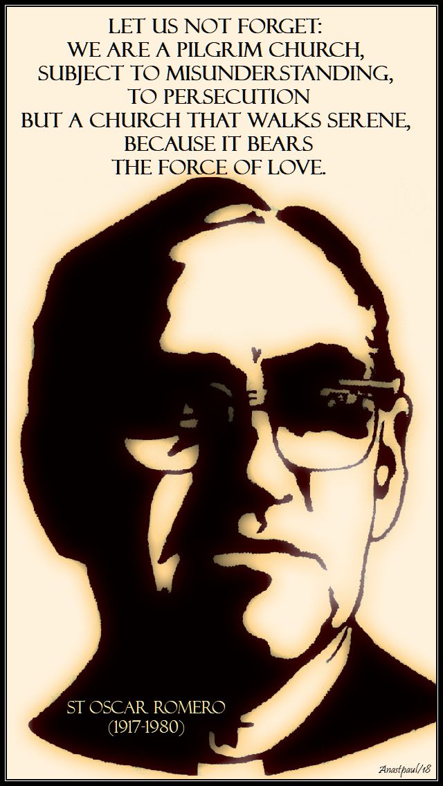 let us not forget - st oscar romero - 10 jan 2018