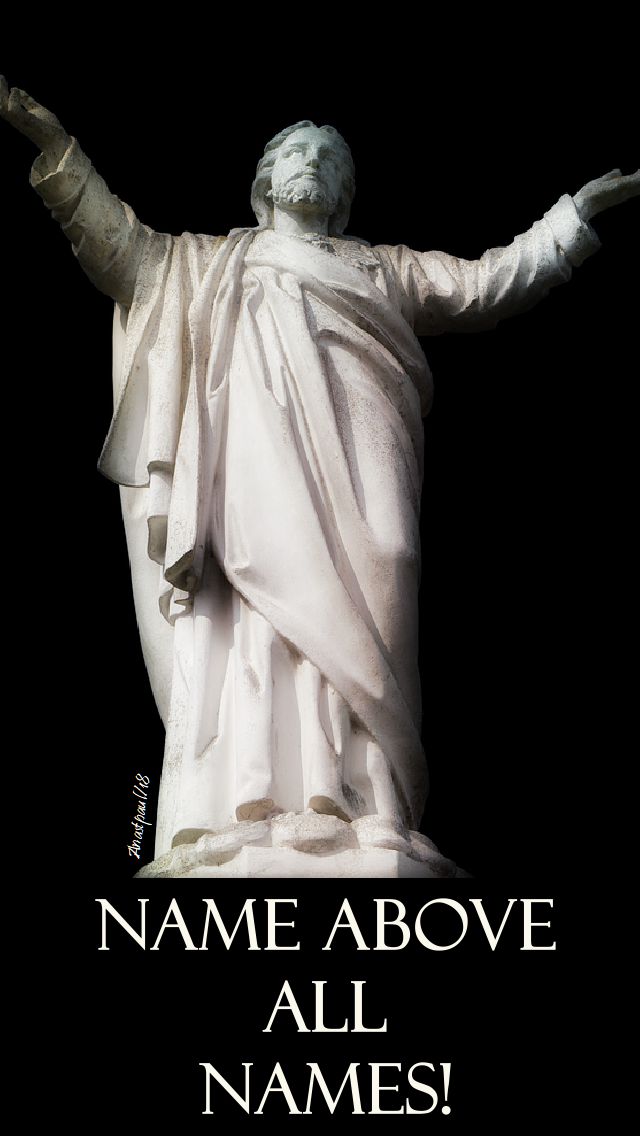 name above all names - 10 jan 2018