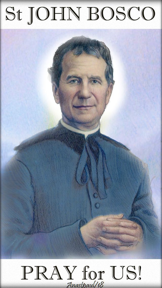 st john bosco pray for us - 31 jan 2018