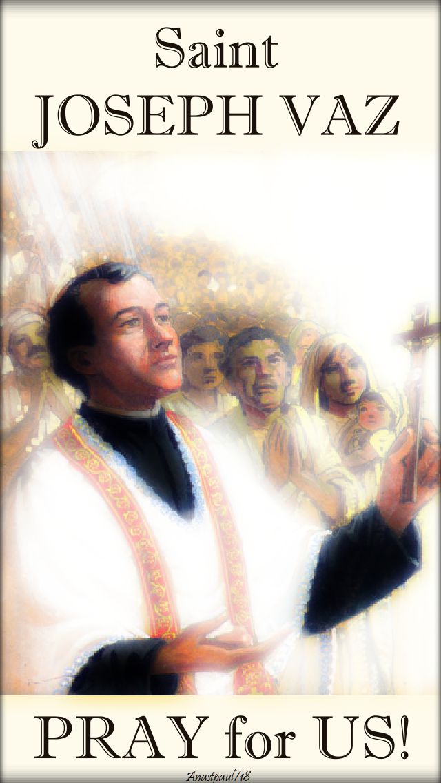 st joseph vaz - pray for us - 18 jan 2018