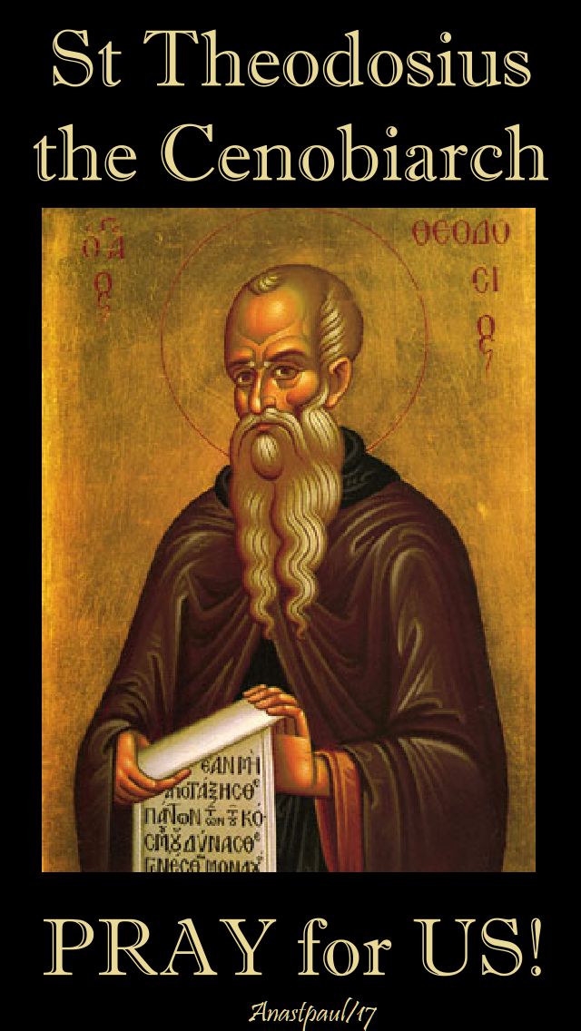st theodosius - pray for us - 11 jan 2018