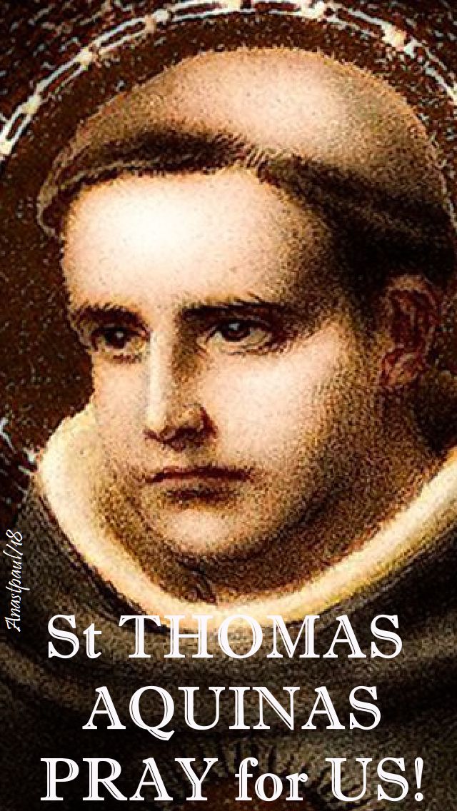 st thomas aquinas - pray for us - 28 jan 2018