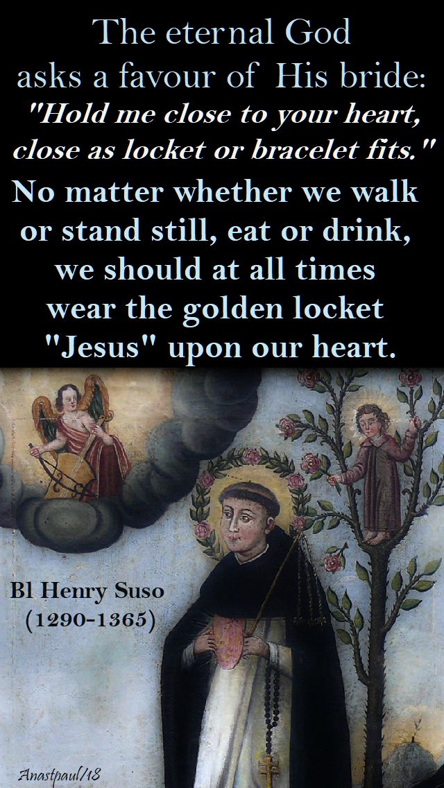 the eternal god asks a favour - bl henry suso - 25 jan 2018