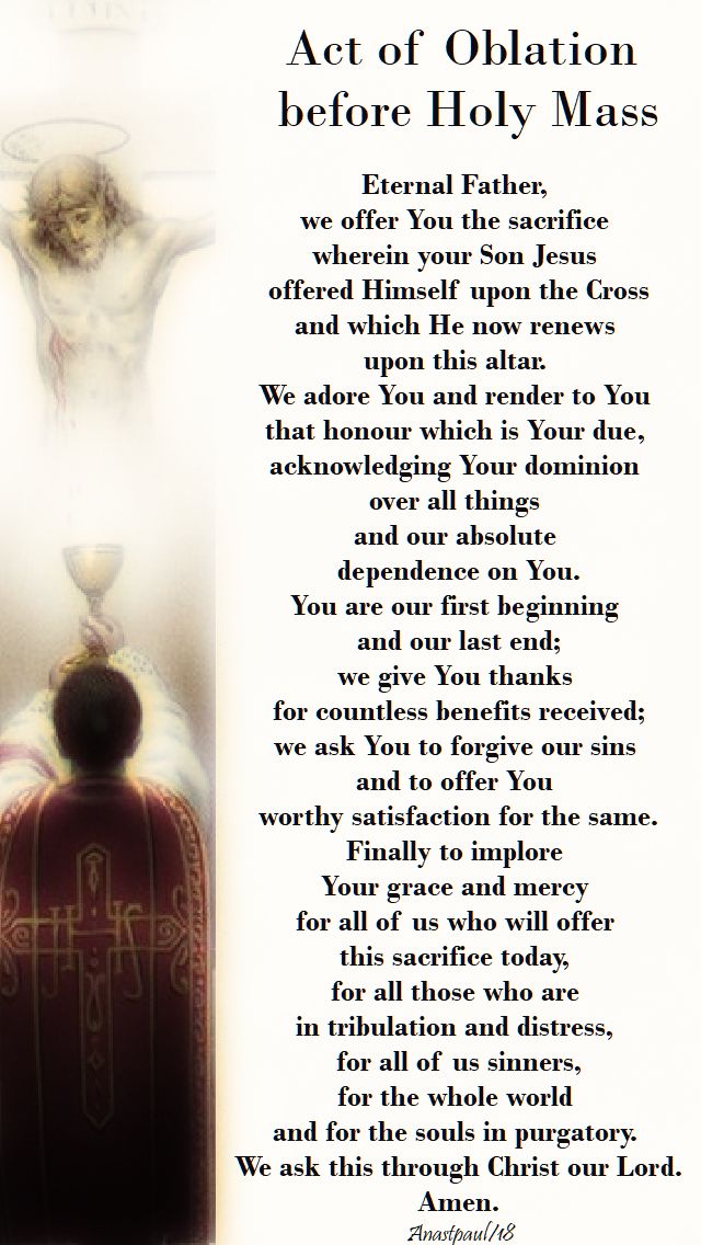act of oblation before holy mass - prayer of the church - 18 feb 2018 2nd sun of lent year B