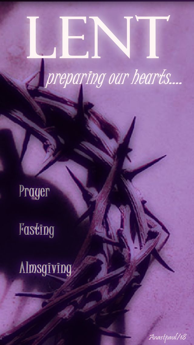lent - preparing our hearts - 30 jan 2018-no 2