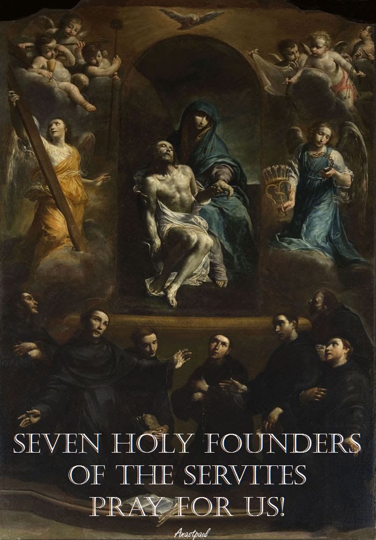 seven-holy-founders-pray-for-us-17 feb 2017