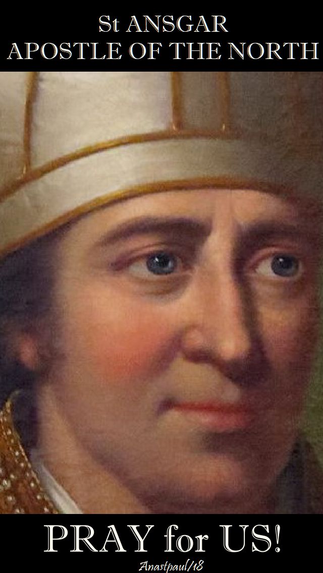 st ansgar - pray for us - 3 feb 2018