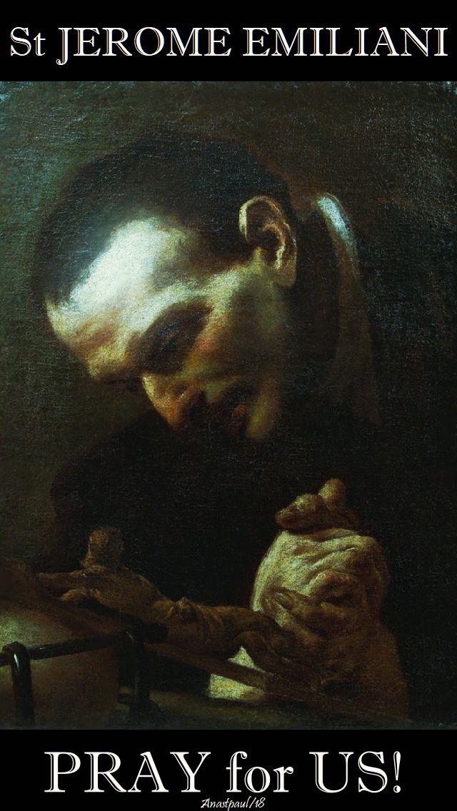 st jerome emiliani - pay for us no.2. 8 feb 2018