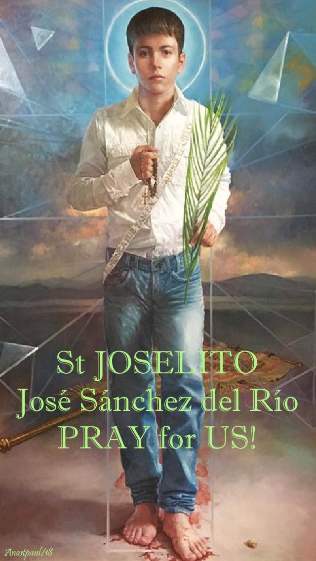 st joselito pray for us no 2- 10 feb 2018