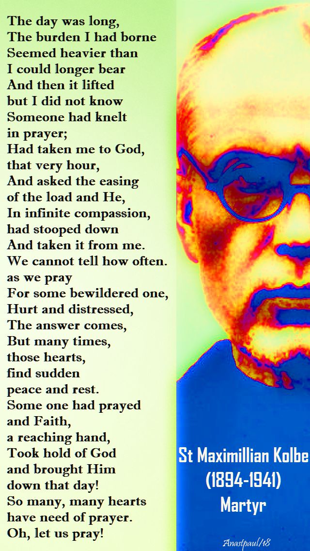 the day was long - st maximillian kolbe - 3 feb 2018