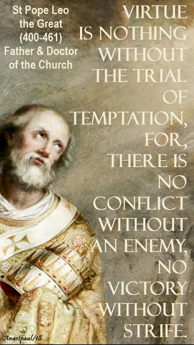virtue is nothing - st pope leo the great - 1 feb 2018