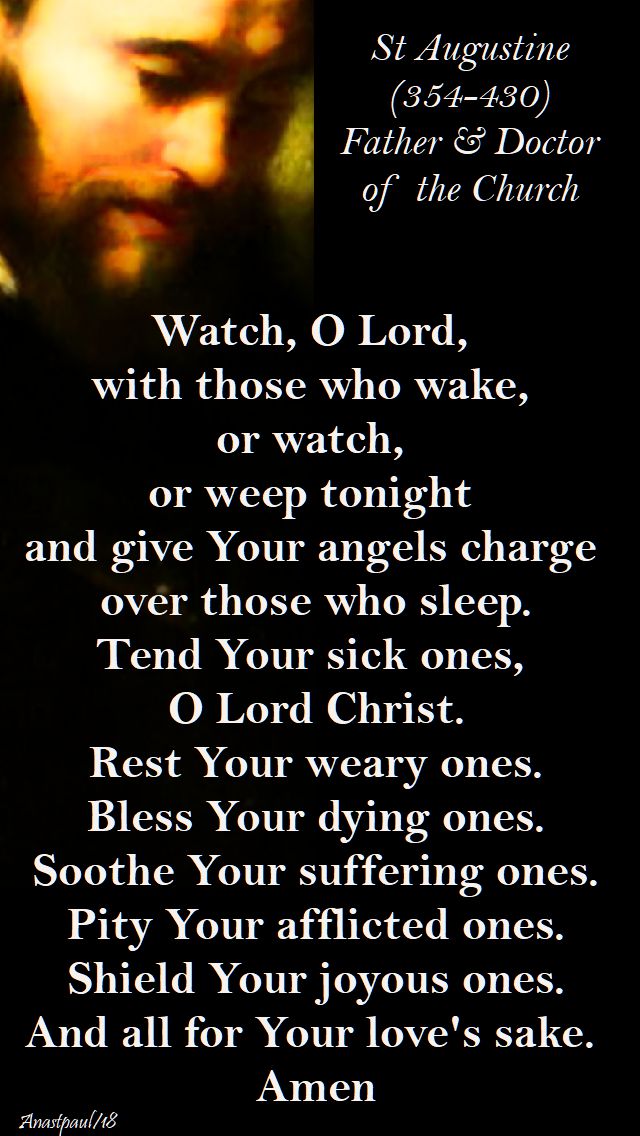 watch, o lord - st augustine - 17 feb 2017