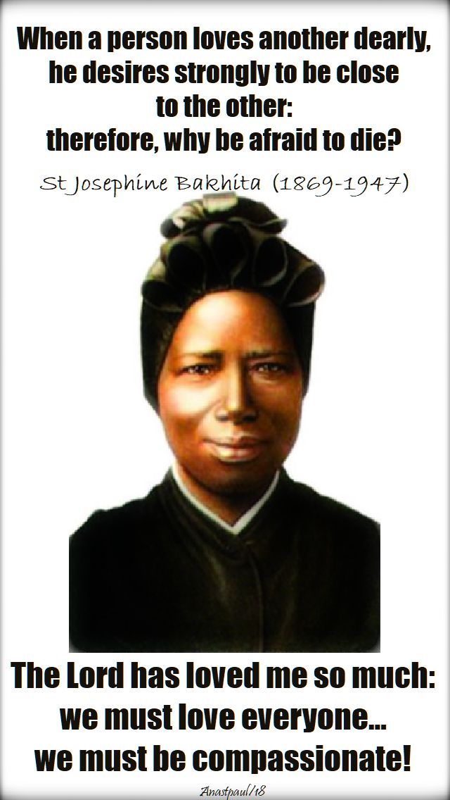 when a person loves another - st josephione bakhita - 8 feb 2018