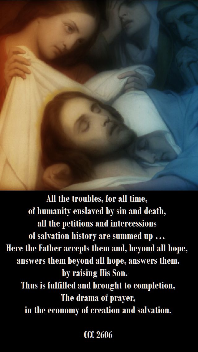 all the troubles for all time ccc 2606 - used on easter sat 31 march 2018 - quoted by pope benedict in the seventh word