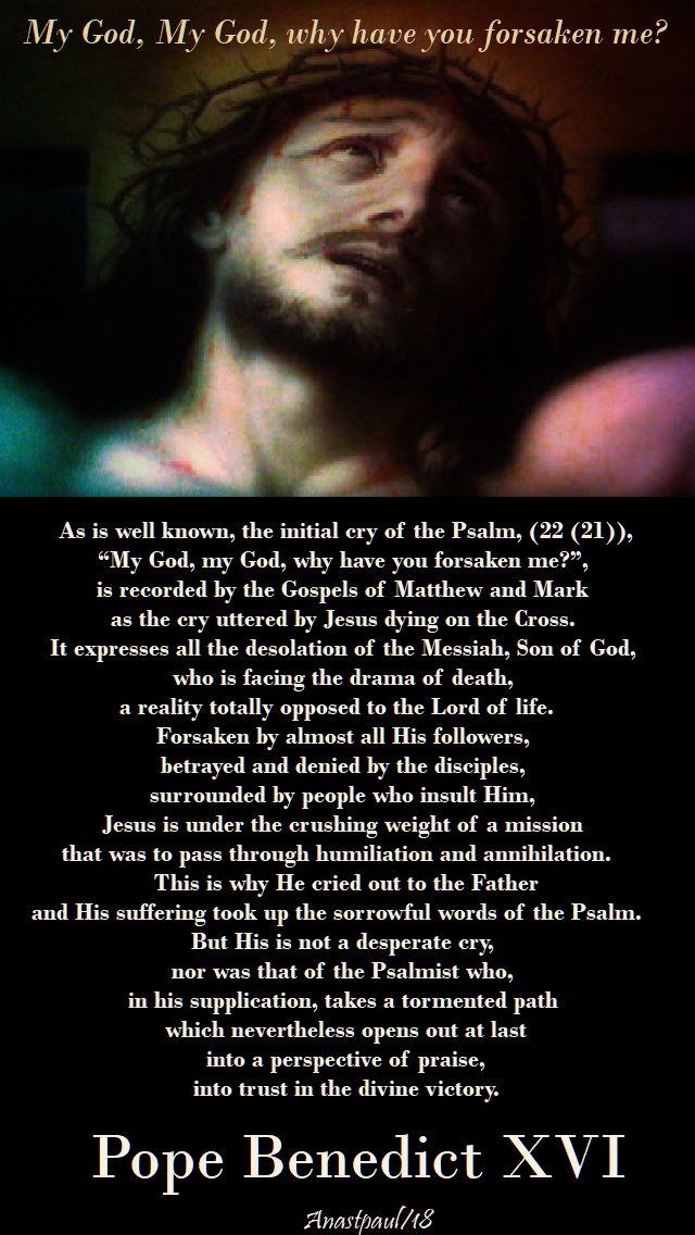 as is well known - on my god my god why hast thou forsaken me - 29 march 2018 - holy thursday-pope benedict