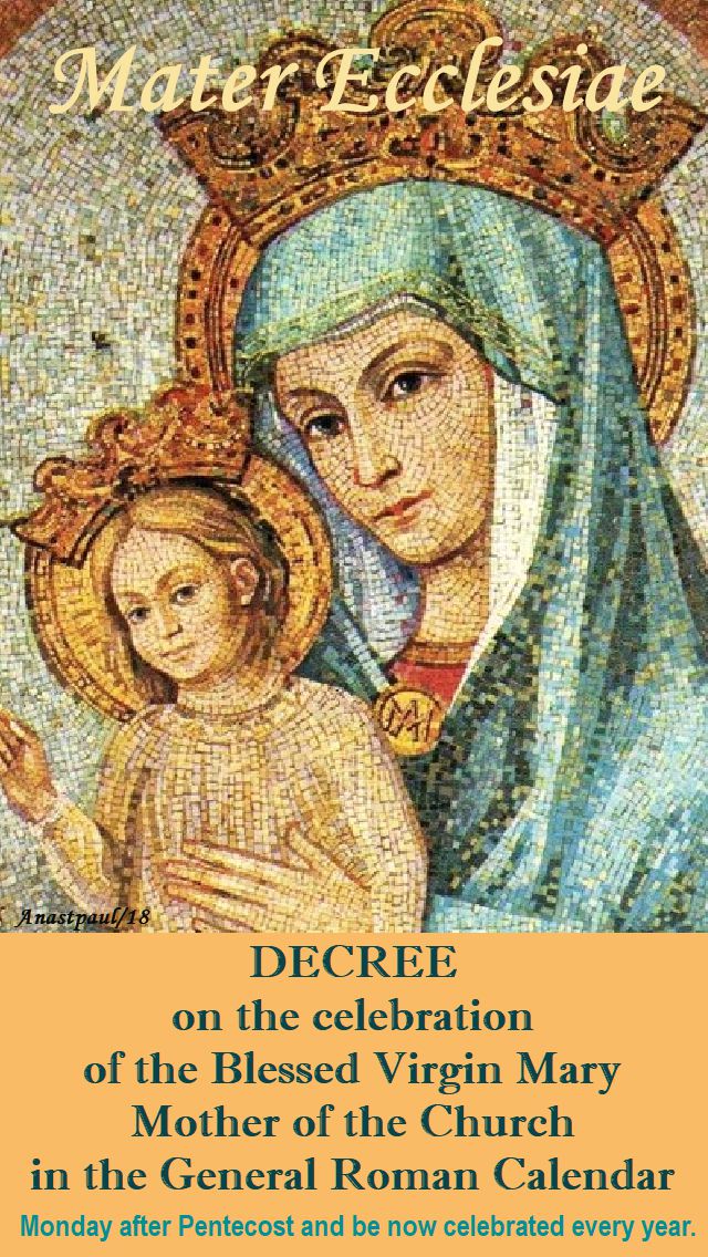 decree - mater ecclesiae - new memorial monday after pentecost - 4 march 2018