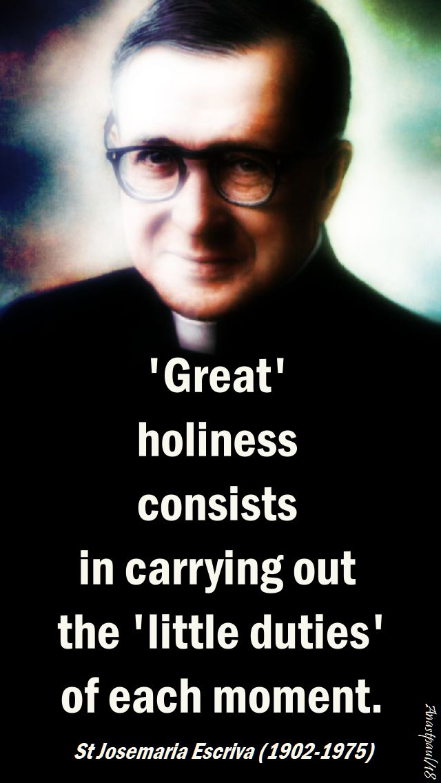 great holiness - st josemaria - speaking of sanctity - 21 march 2018