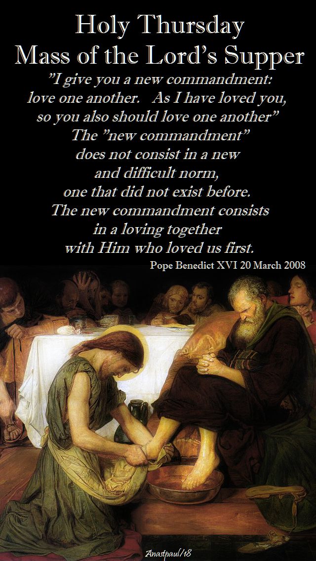 i give you a new commandment - pope benedict - holy thursday - 29 march 2008