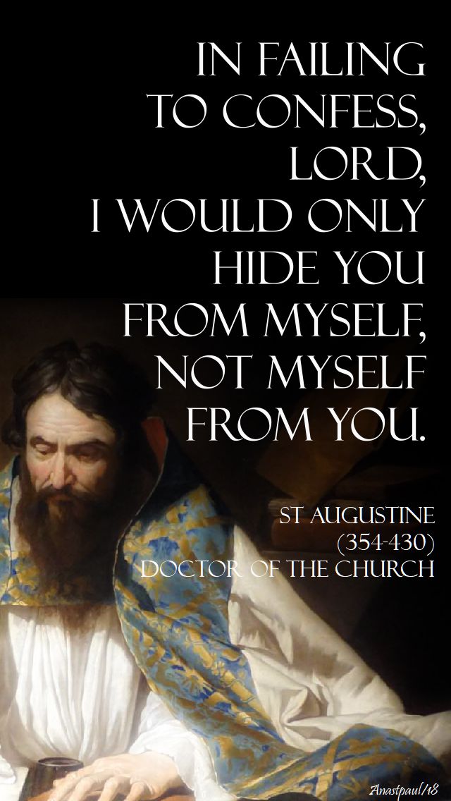 in failing to confess lord - st augustine - 13 march 2018