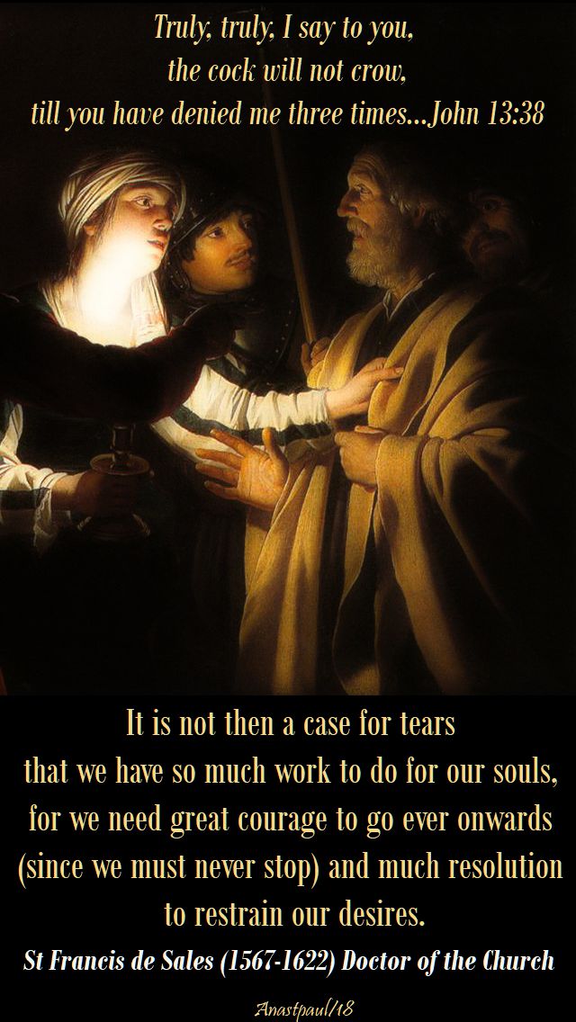 it is not then a case for tears - st francis de sales - tuesday of holy week - 27 march 2018