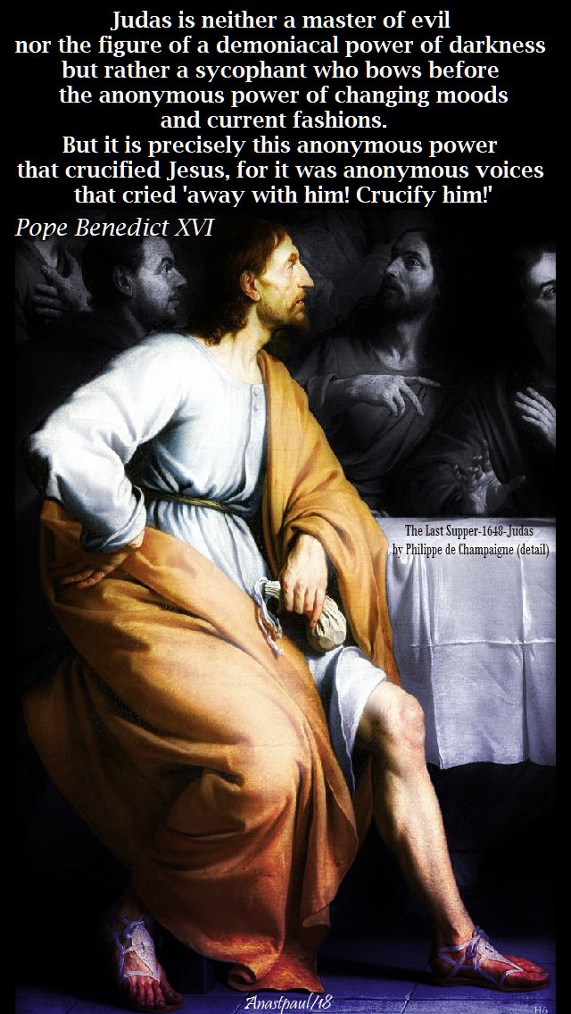 judas is neither a master of evil - pope benedict - 28 march 2018